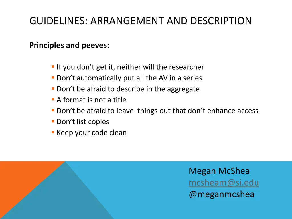 guidelines arrangement and description