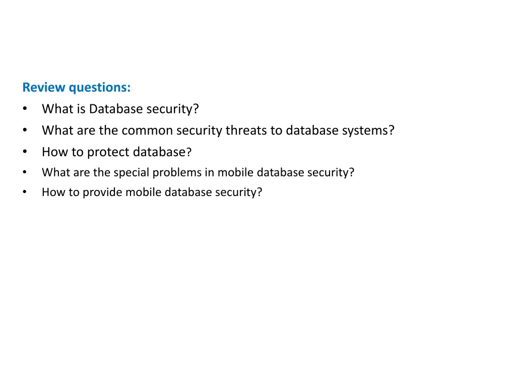review questions what is database security what