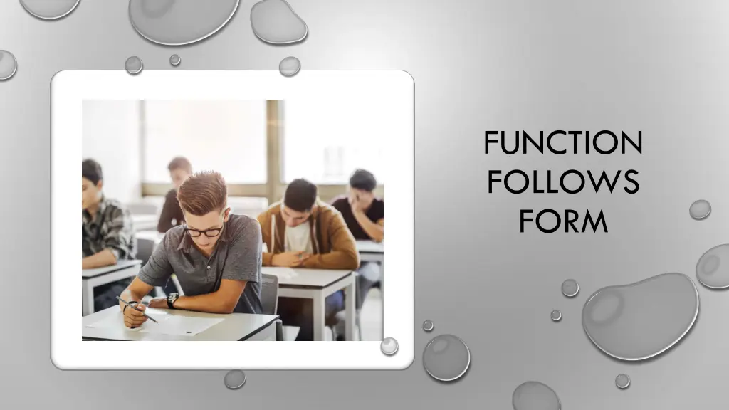 function follows form