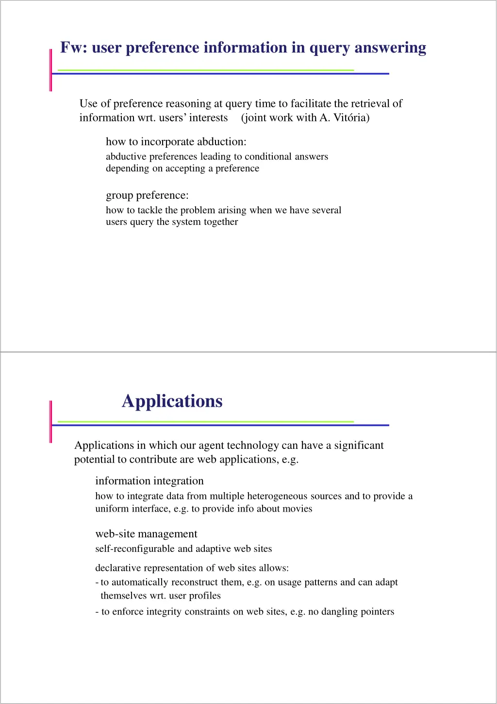 fw user preference information in query answering