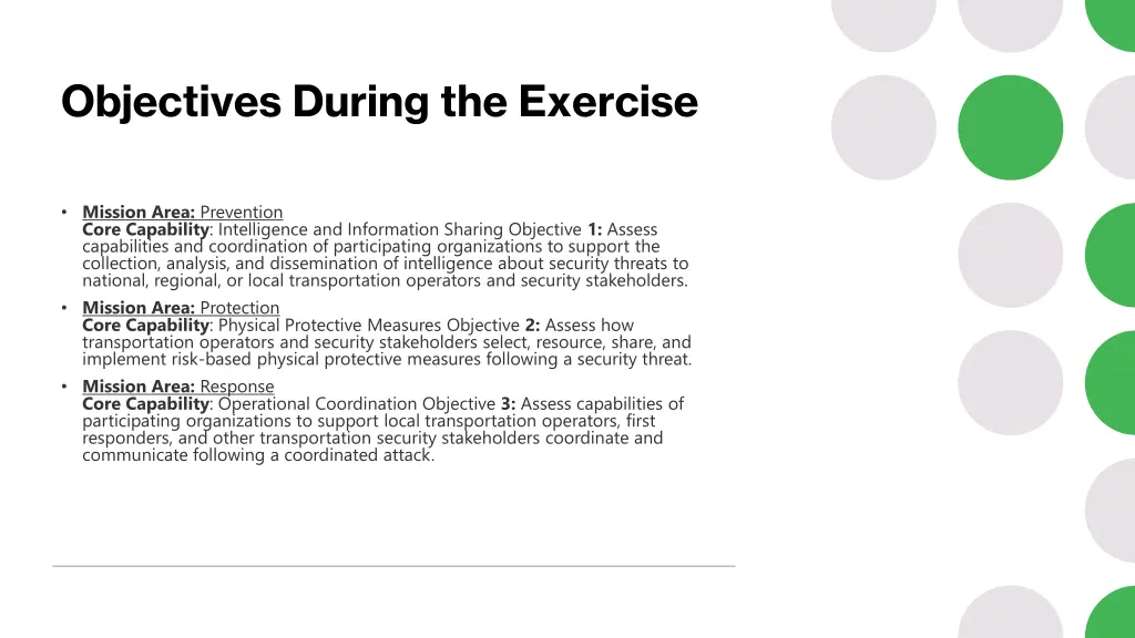 objectives during the exercise