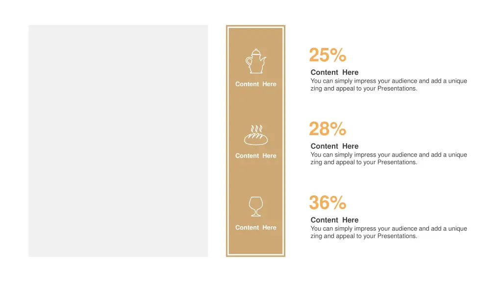 25 content here you can simply impress your