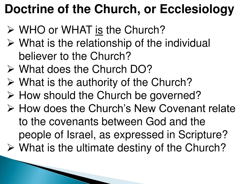 doctrine of the church or ecclesiology 1