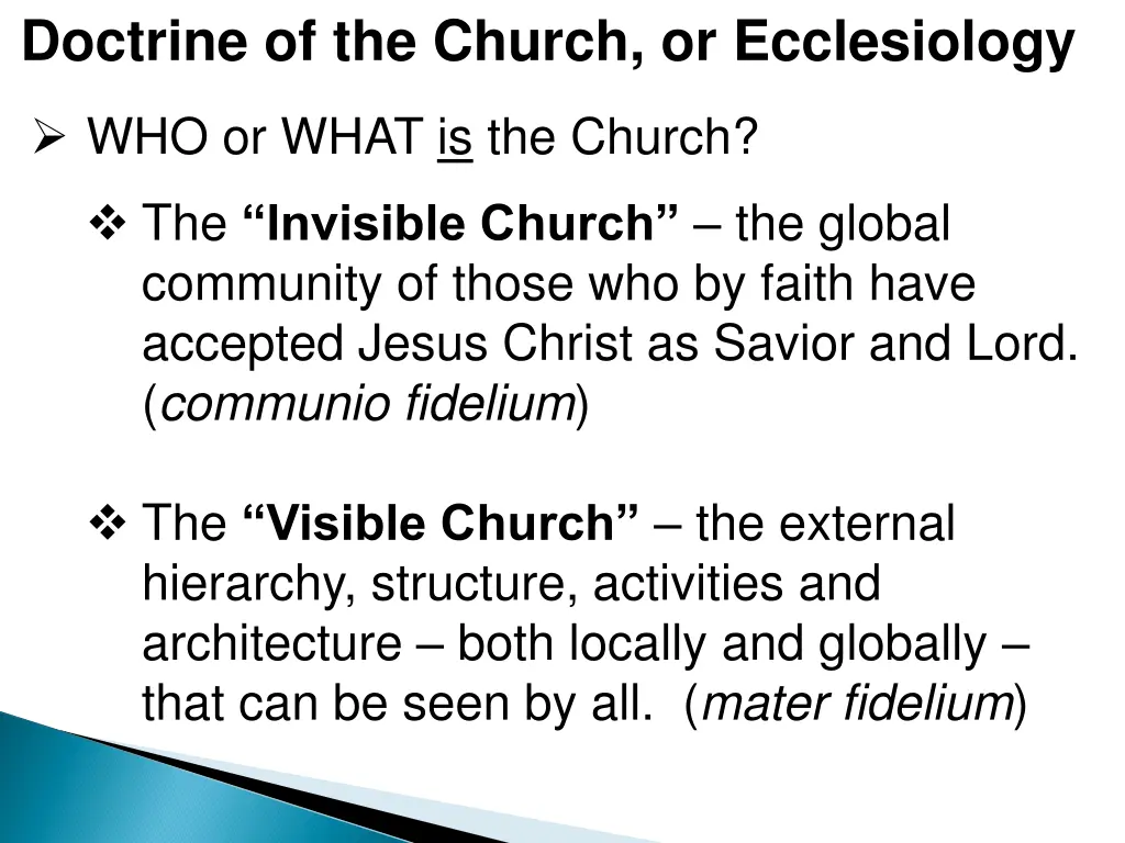 doctrine of the church or ecclesiology 3
