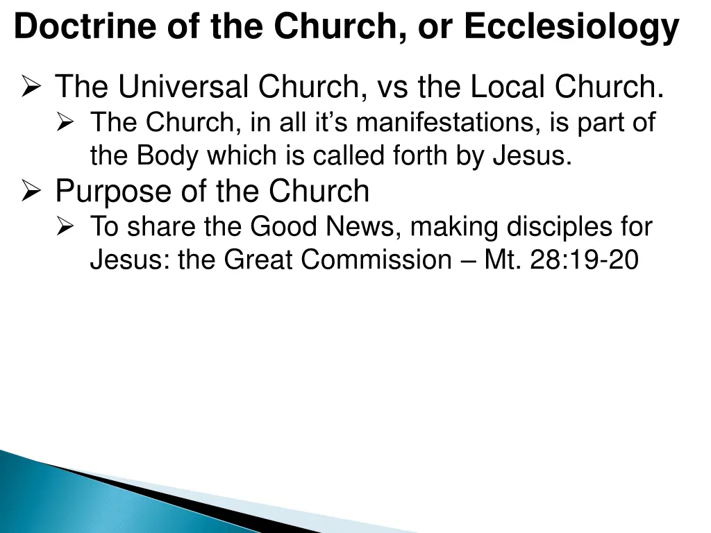 doctrine of the church or ecclesiology 4