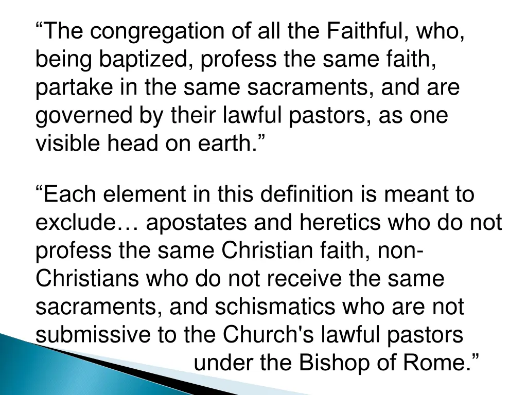 the congregation of all the faithful who being