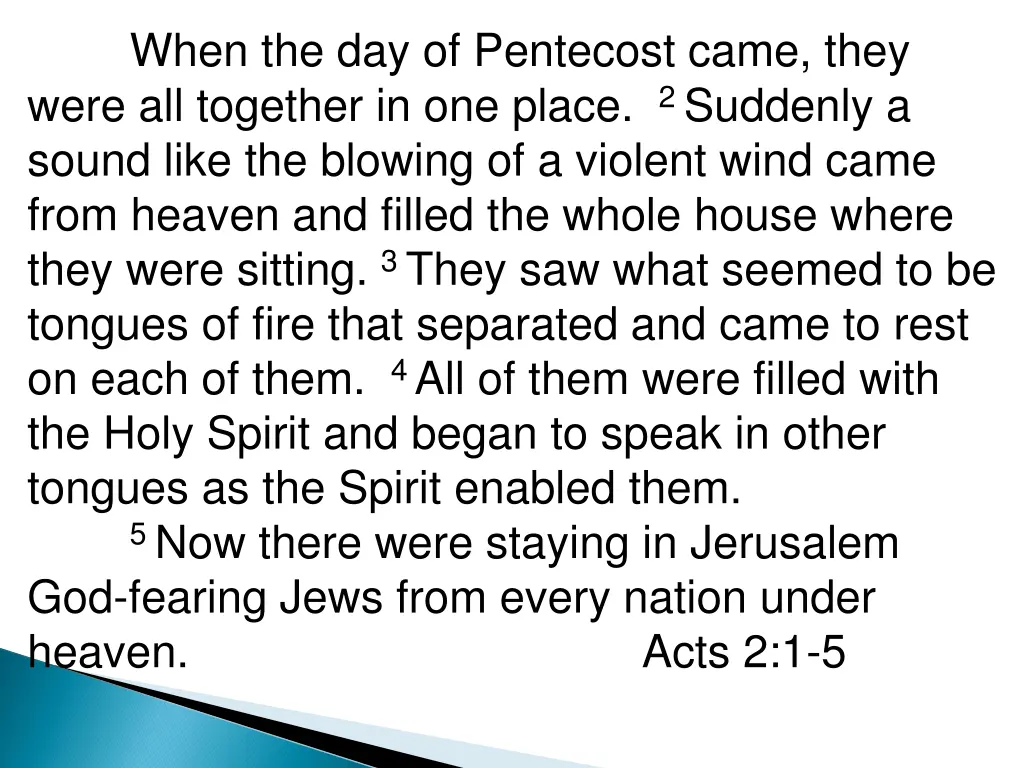 when the day of pentecost came they were