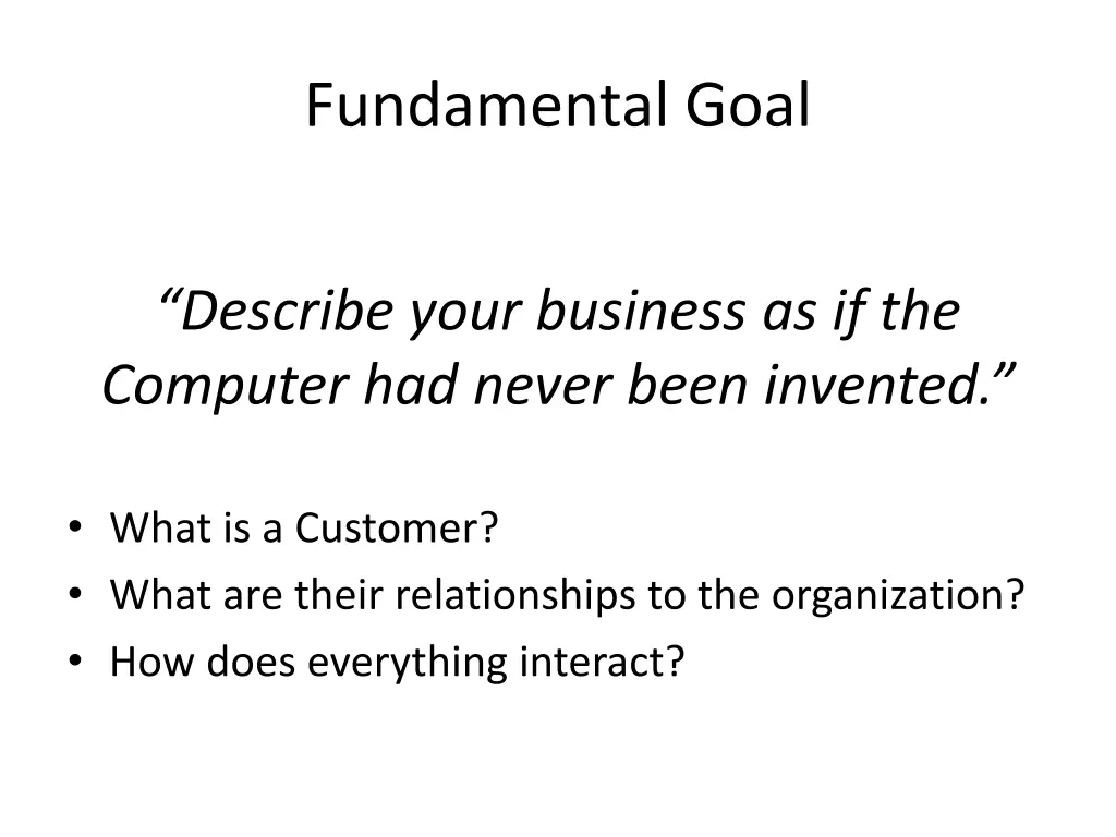 fundamental goal