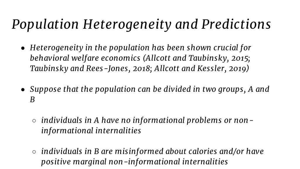 population heterogeneity and predictions
