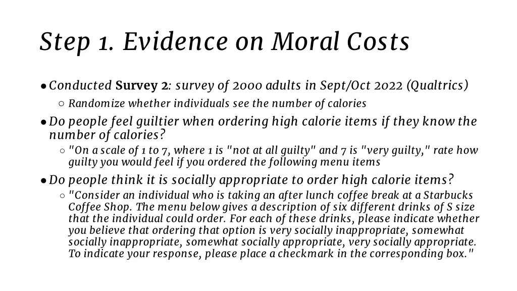 step 1 evidence on moral costs