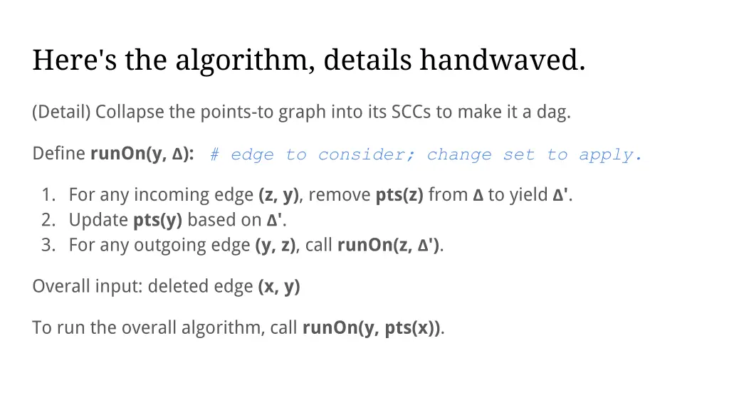 here s the algorithm details handwaved