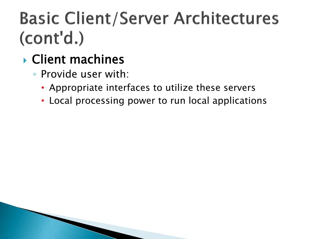 client machines provide user with appropriate