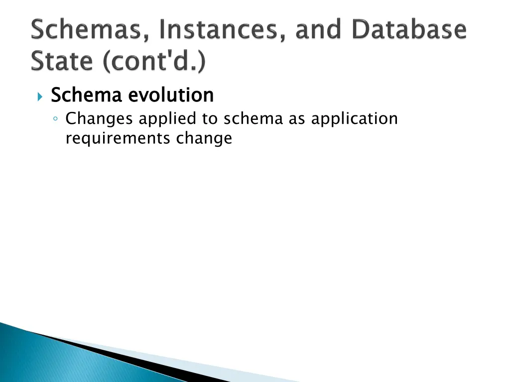 schema evolution changes applied to schema