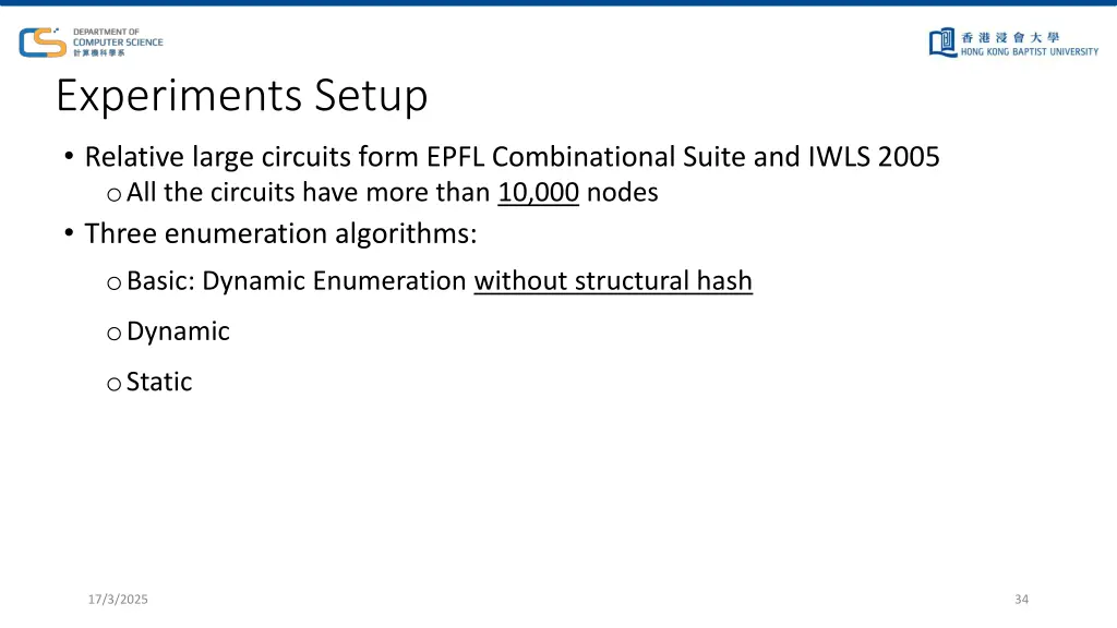 experiments setup relative large circuits form