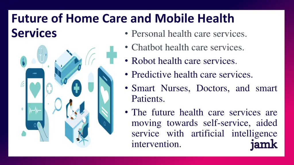 future of home care and mobile health services