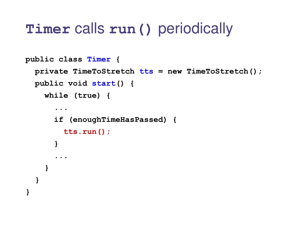 timer calls run periodically