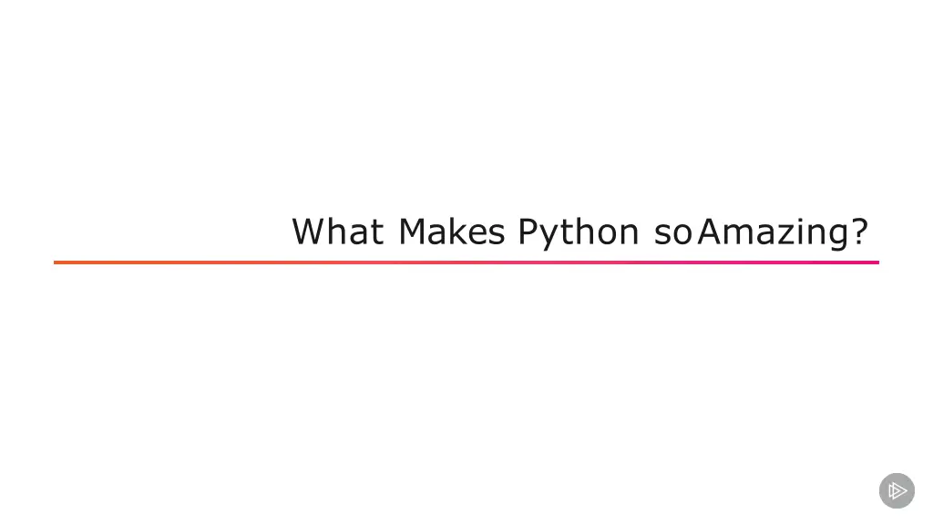 what makes python soamazing
