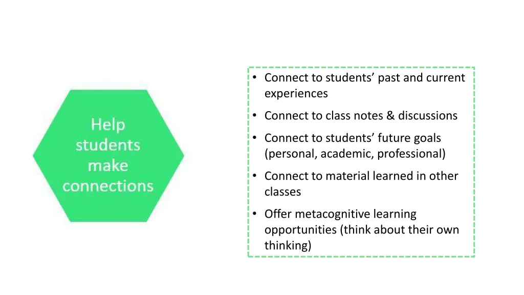 connect to students past and current experiences