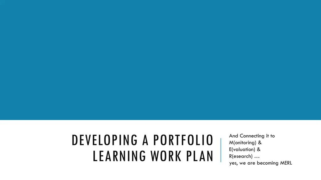 developing a portfolio learning work plan