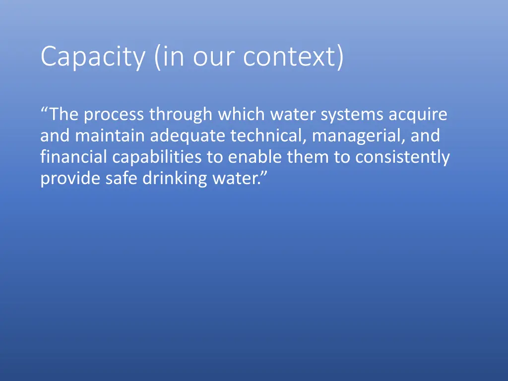 capacity in our context