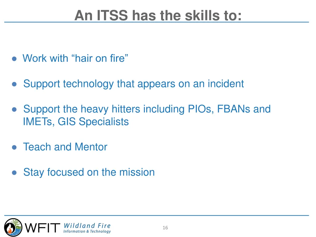 an itss has the skills to 2