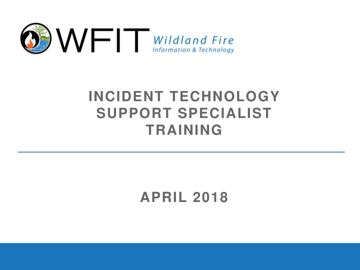 incident technology support specialist training