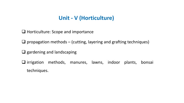 unit v horticulture