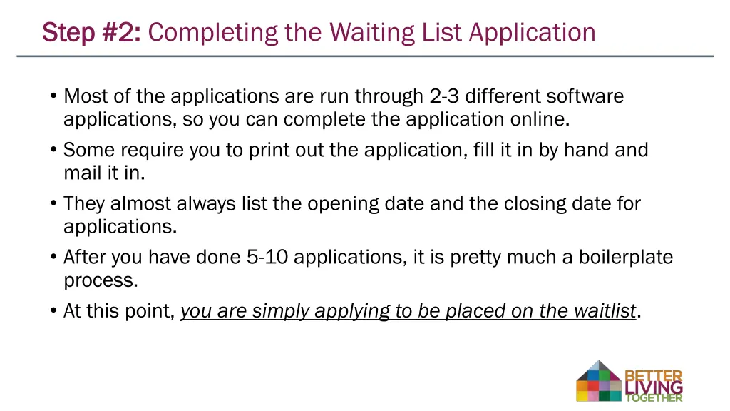 step 2 step 2 completing the waiting list