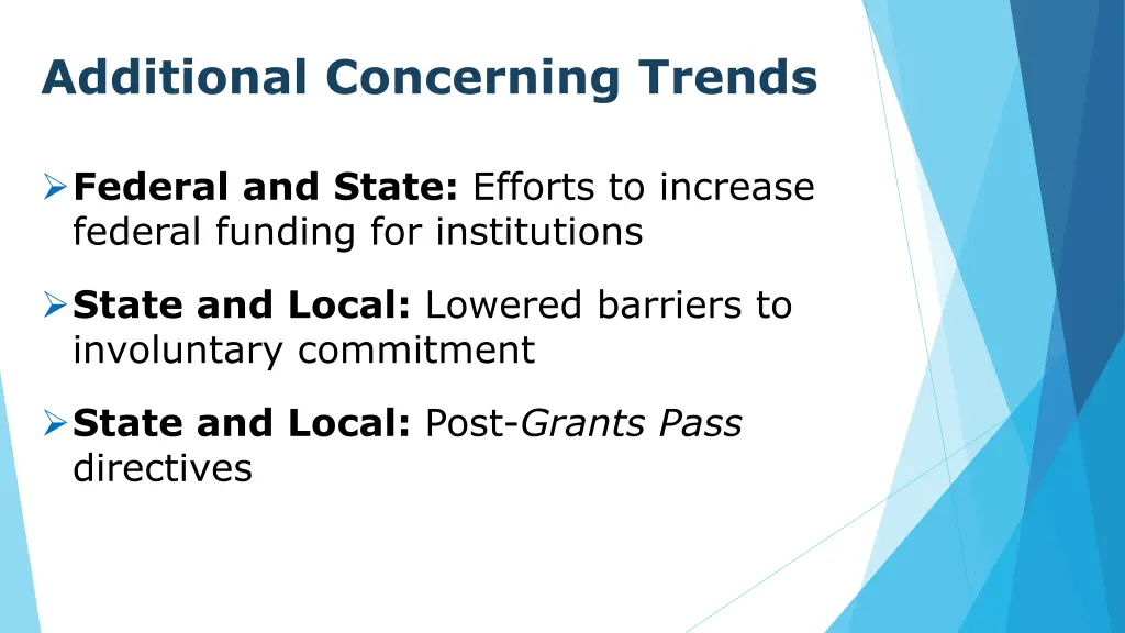 additional concerning trends