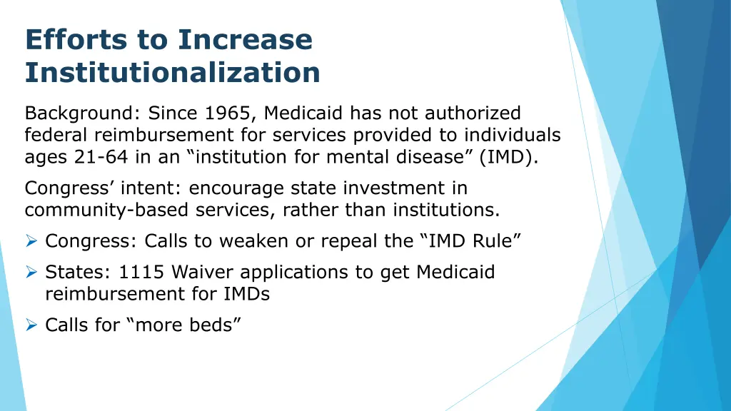 efforts to increase institutionalization