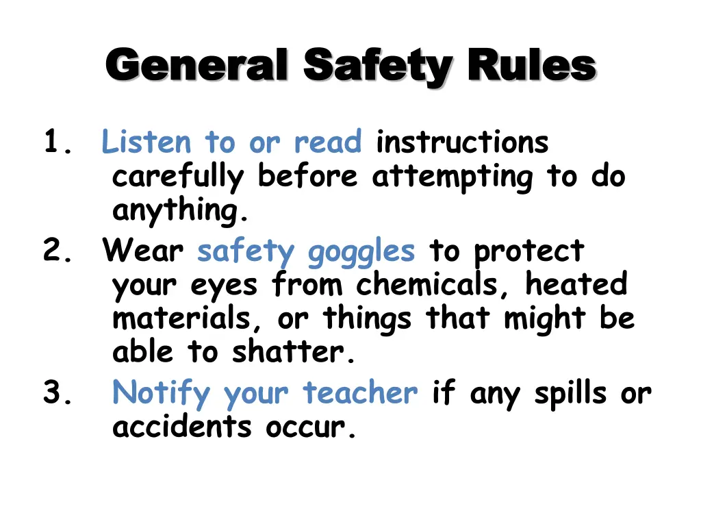 general safety rules general safety rules