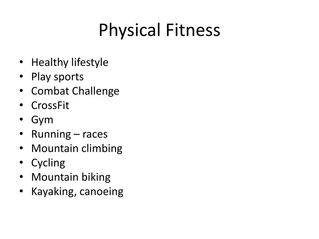 physical fitness