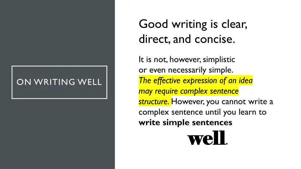 good writing is clear direct and concise