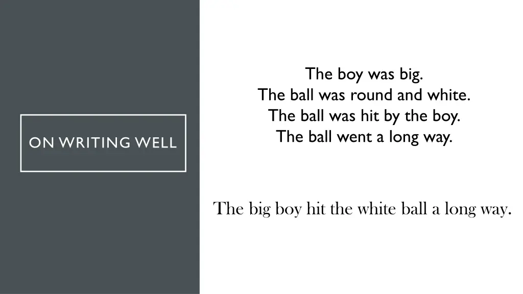 the boy was big the ball was round and white 2