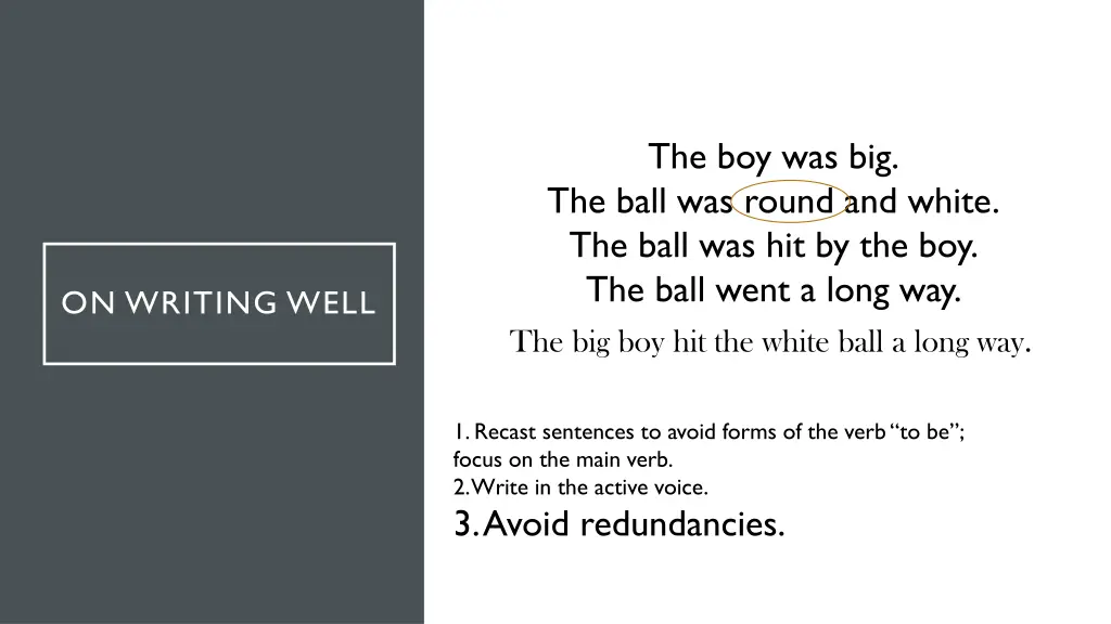 the boy was big the ball was round and white 6