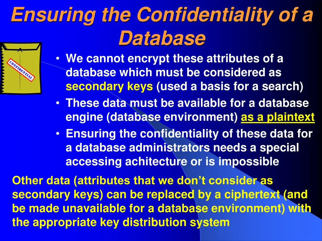 ensuring the confidentiality of a database
