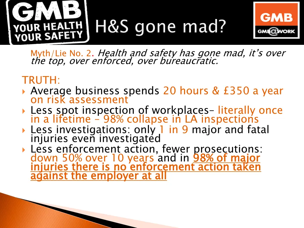 myth lie no 2 health and safety has gone