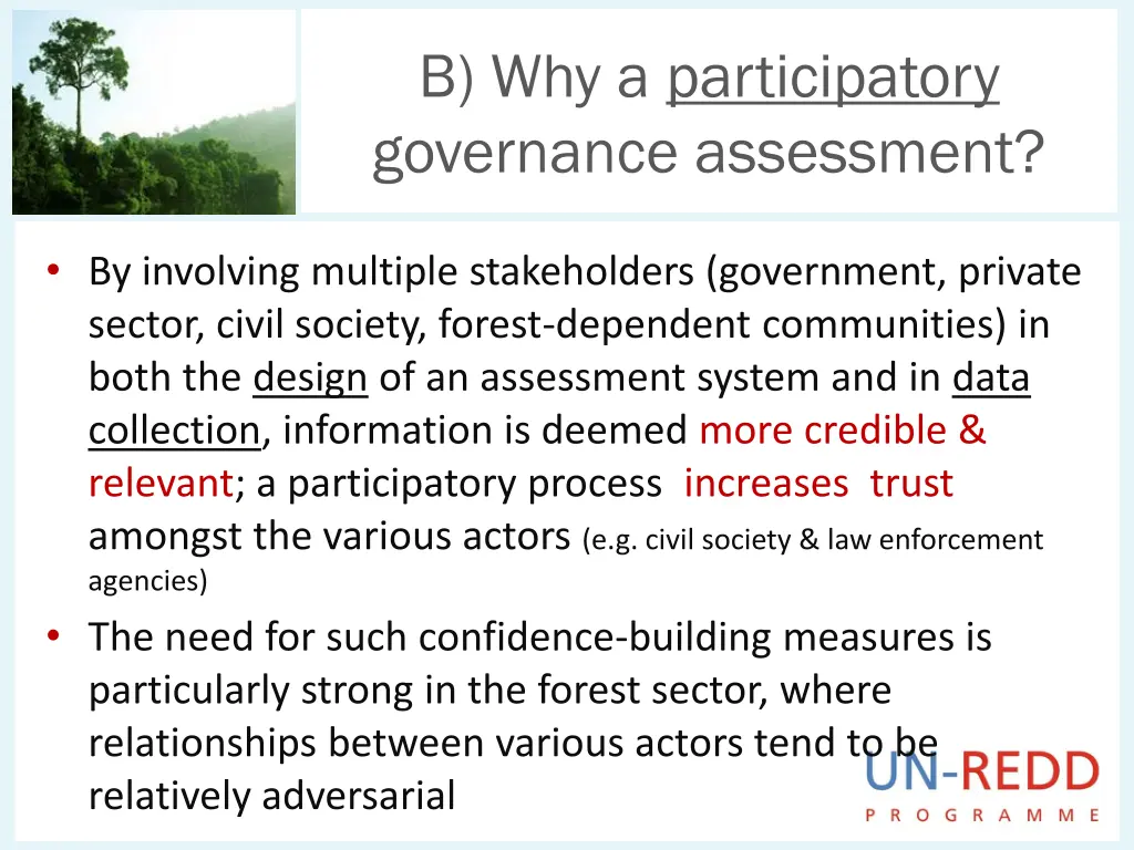 b why a participatory governance assessment