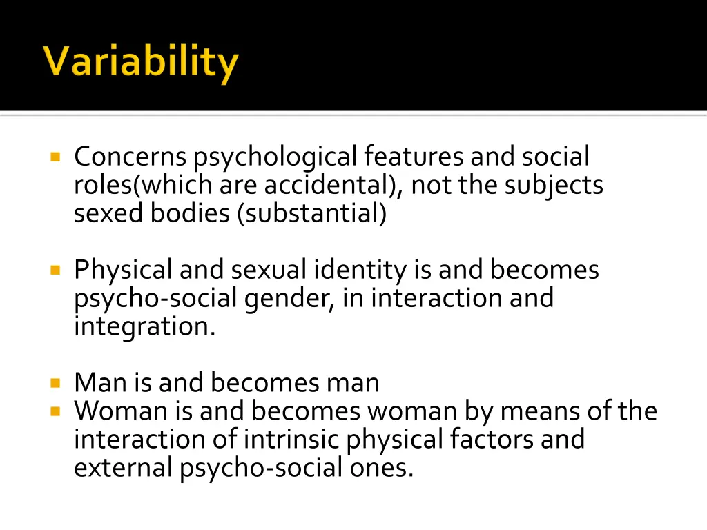 concernspsychological featuresand social roles