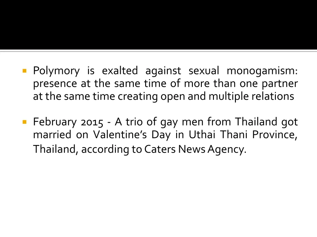 polymory is exalted against sexual monogamism