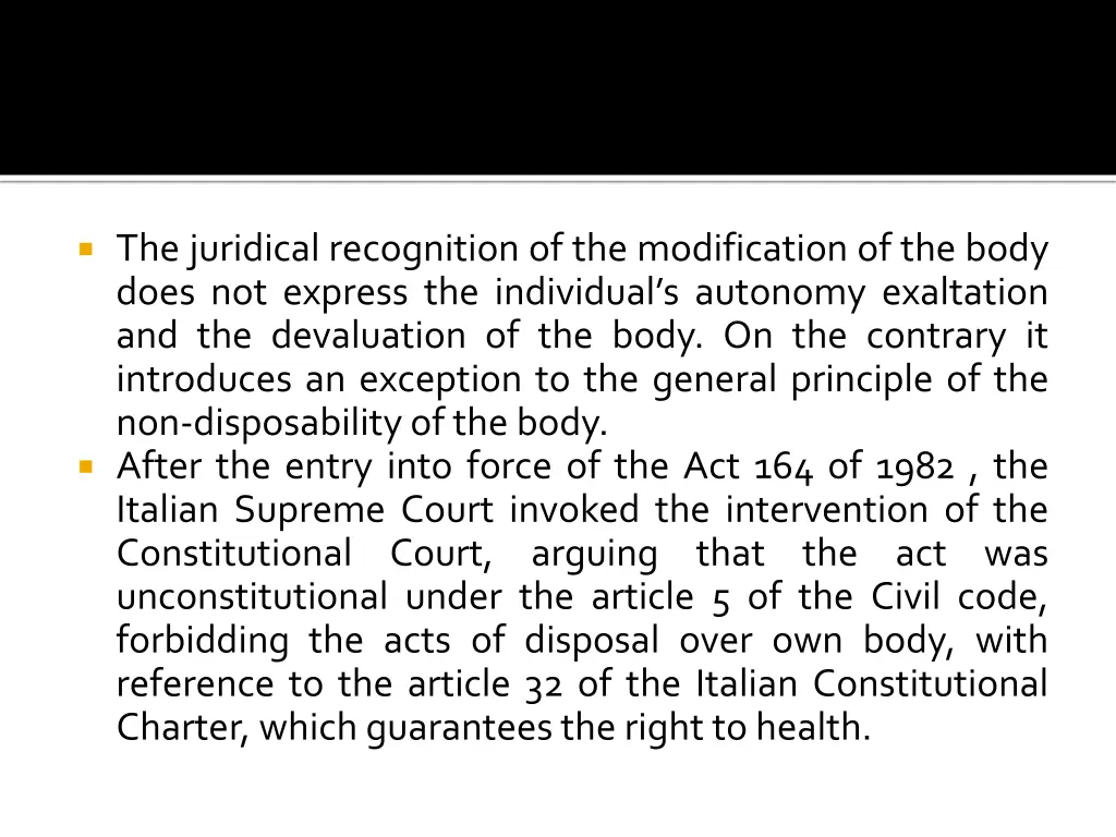 the juridical recognition of the modification
