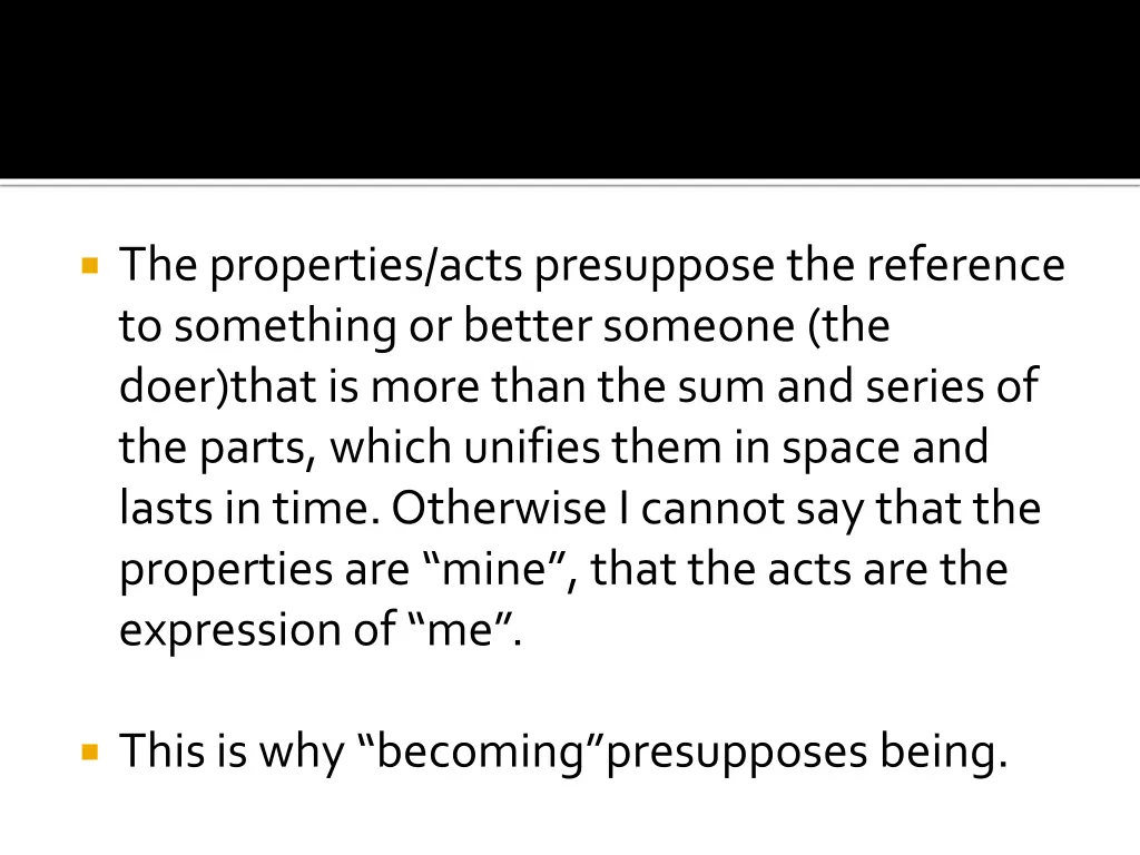 the properties acts presuppose the reference