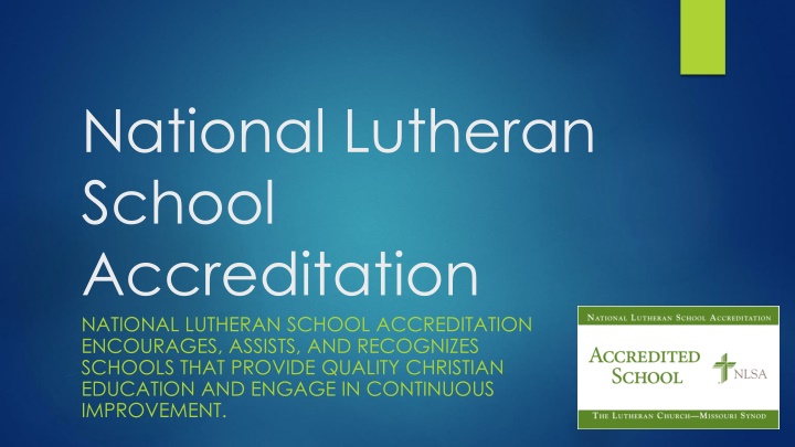 national lutheran school accreditation national
