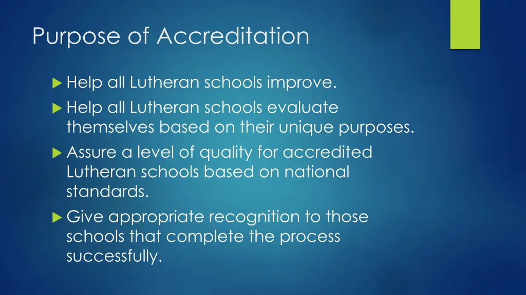 purpose of accreditation