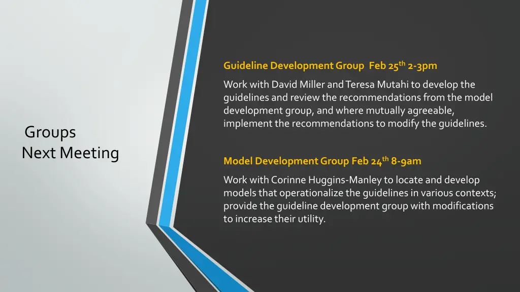 guideline development group feb 25 th 2 3pm