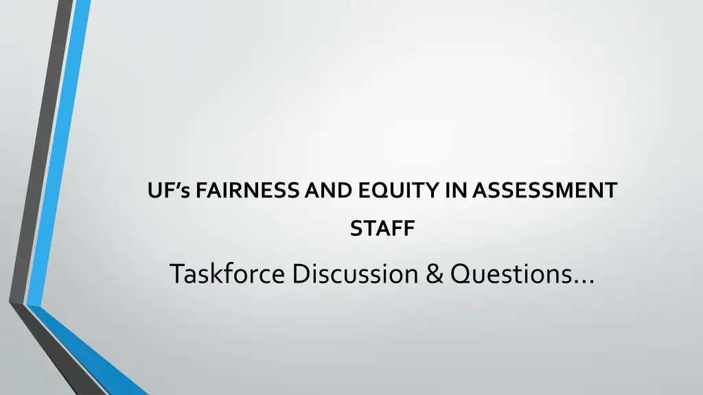 uf s fairness and equity in assessment 1
