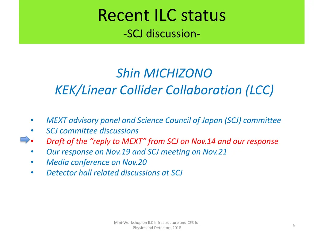 recent ilc status scj discussion 2