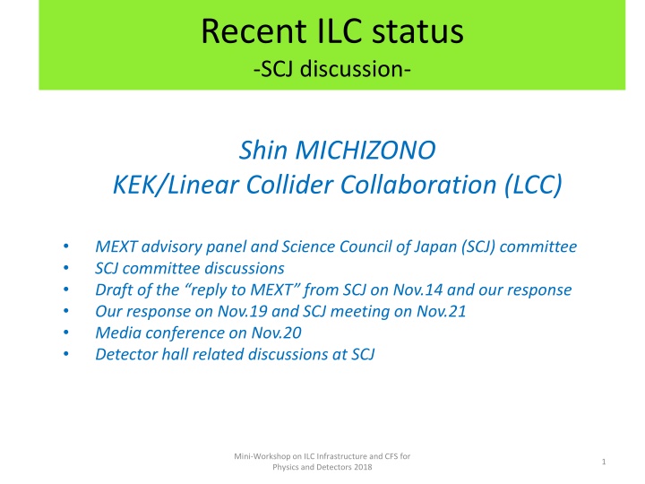 recent ilc status scj discussion