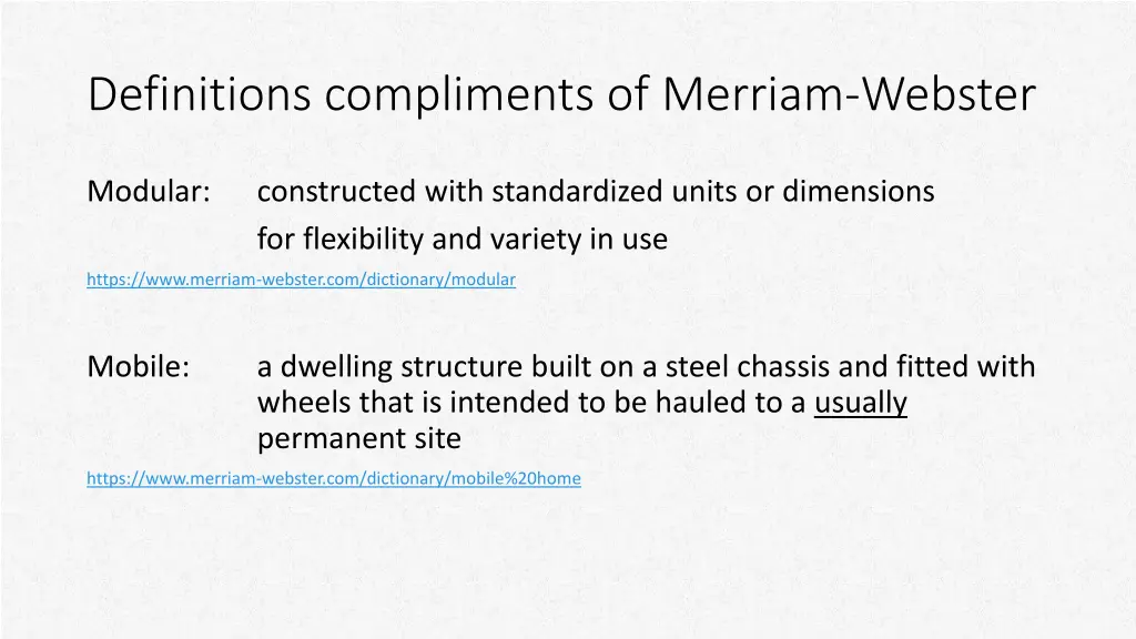 definitions compliments of merriam webster