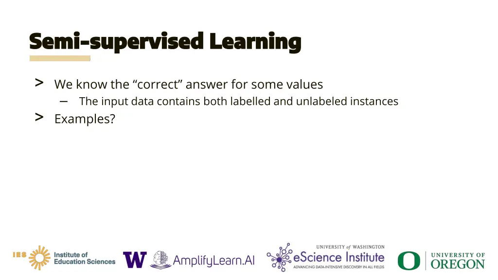 semi semi supervised learning supervised learning